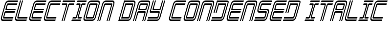 Election Day Condensed Italic Font