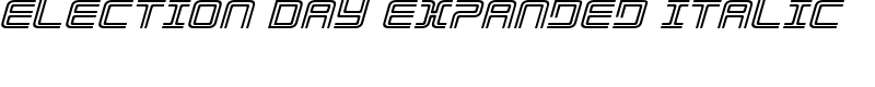 Election Day Expanded Italic Font