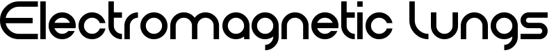 Electromagnetic Lungs Font