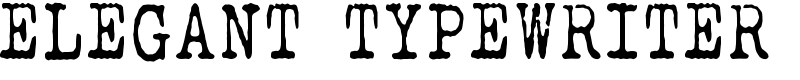ELEGANT TYPEWRITER Font