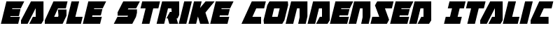 Eagle Strike Condensed Italic Font