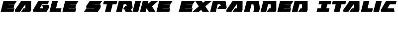 Eagle Strike Expanded Italic Font