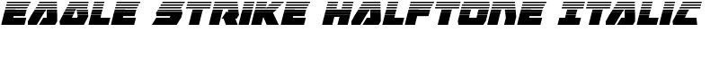 Eagle Strike Halftone Italic Font