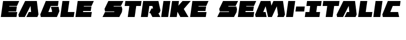 Eagle Strike Semi-Italic Font