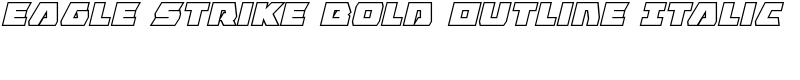 Eagle Strike Bold Outline Italic Font