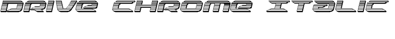Drive Chrome Italic Font