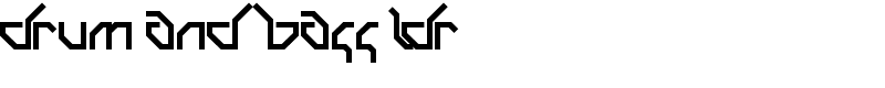 Drum and Bass LDR Font