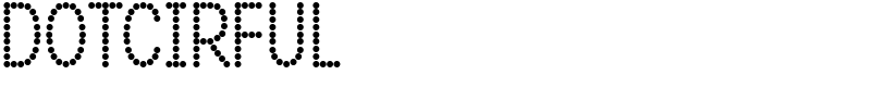 DOTCIRFUL Font