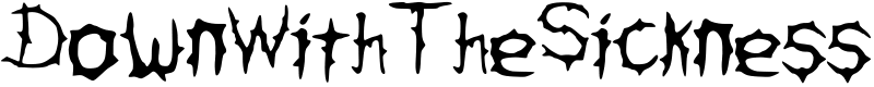 DownWithTheSickness Font