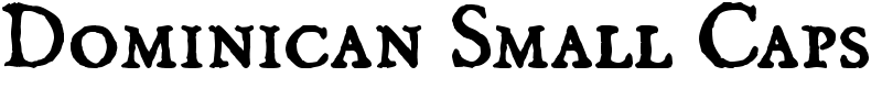 Dominican Small Caps Font