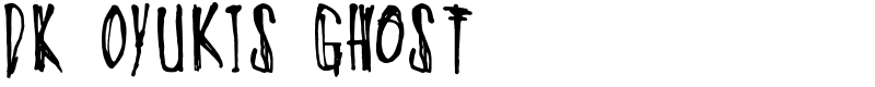 DK Oyukis Ghost Font