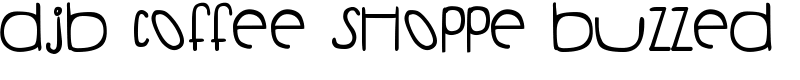 DJB Coffee Shoppe Buzzed Font