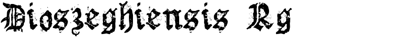 Dioszeghiensis Rg Font