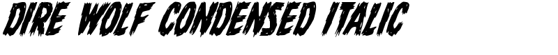Dire Wolf Condensed Italic Font