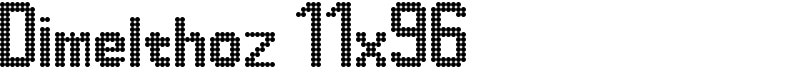Dimelthoz 11x96 Font
