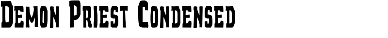 Demon Priest Condensed Font