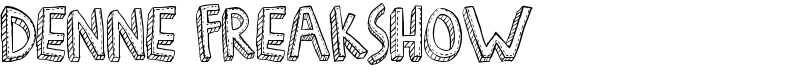 Denne Freakshow Font