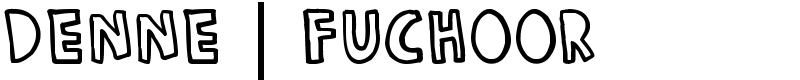 DENNE | Fuchoor Font