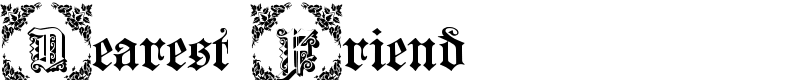 Dearest Friend Font