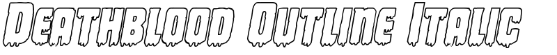 Deathblood Outline Italic Font