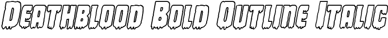 Deathblood Bold Outline Italic Font