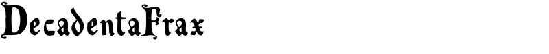 DecadentaFrax Font