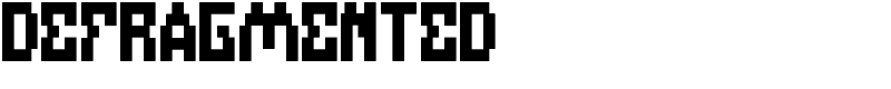 DEFRAGMENTED Font