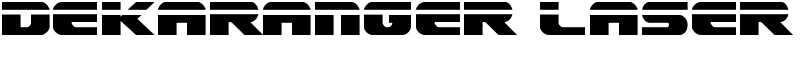 Dekaranger Laser Font