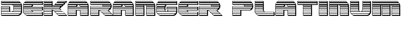 Dekaranger Platinum Font