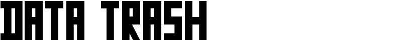 Data Trash Font