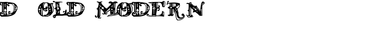 D_OLD MODERN Font
