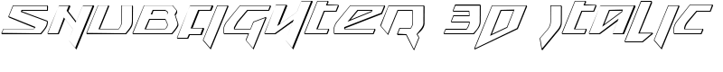 Snubfighter 3D Italic Font