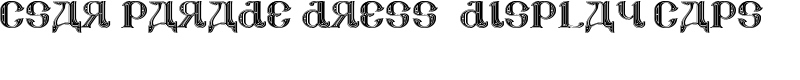 CSAR PARADE DRESS (Display Caps Font