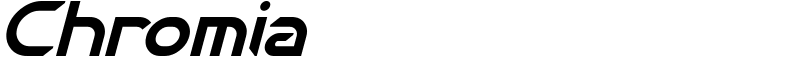 Chromia Font