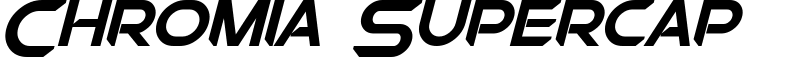 Chromia Supercap Font