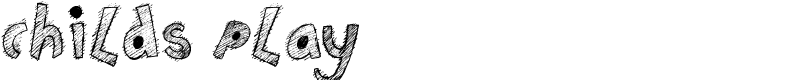 Childs Play Font