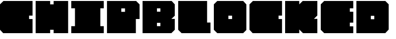 Chipblocked Font