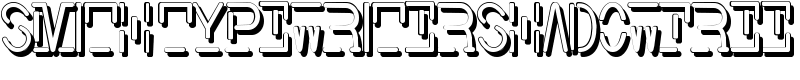 Smith-TypewriterShadowFree Font