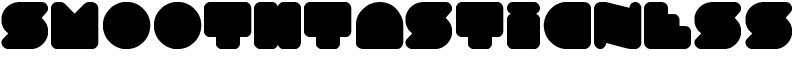 Smoothtasticness Font