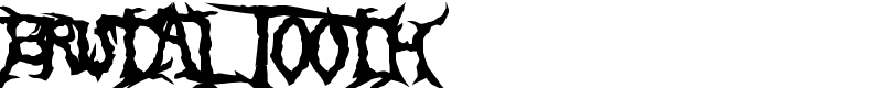 Brutal Tooth Font