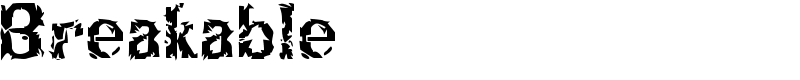 Breakable Font