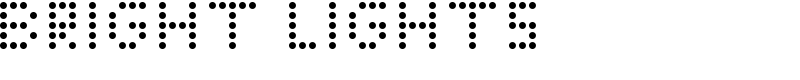 Bright Lights  Font