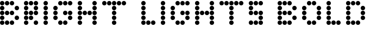 Bright Lights Bold Font