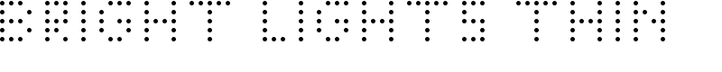 Bright Lights Thin Font