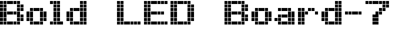 Bold LED Board-7 Font