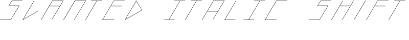 slanted ITALIC shift Font