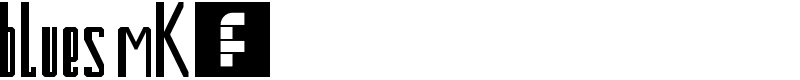 blues mk2 Font