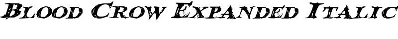 Blood Crow Expanded Italic Font