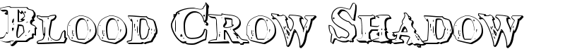 Blood Crow Shadow Font