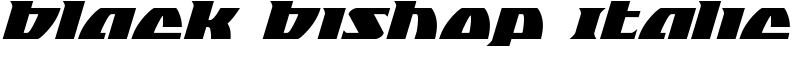 Black Bishop Italic Font